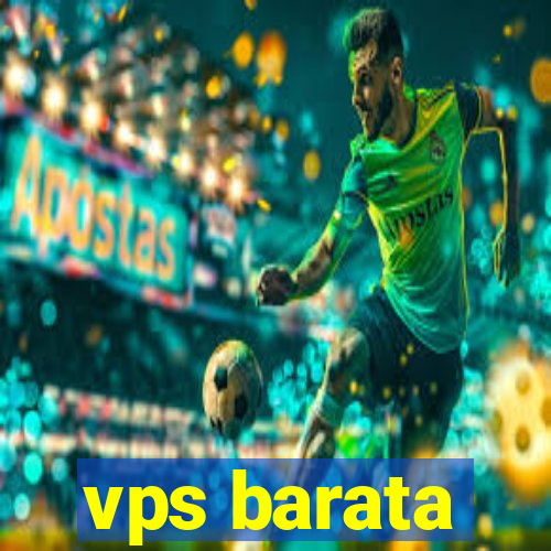 vps barata